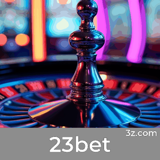 23bet: O Melhor Cassino Online Seguro e Rápido